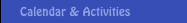 Calendar & Activities